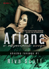 Ariana w objęciach wroga chasing revenge #1 - Riva Scott | mała okładka