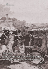 1812 Na skrzydłach Wielkiej Armii - Tomasz Rogacki | mała okładka