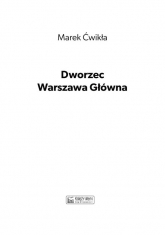 Dworzec Warszawa Główna 1931-1945 i międzywojenna linia średnicowa - Marek Ćwikła | mała okładka