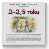 2-2,5 roku Nowa Seria Dobra Książeczka - Agnieszka Starok | mała okładka