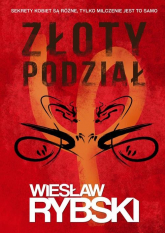 Złoty podział - Wiesław Rybski | mała okładka