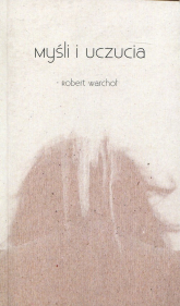 Myśli i uczucia - Robert Warchoł | mała okładka