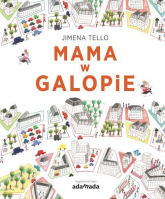 Mama w galopie - Jimena Tello | mała okładka