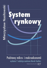 System rynkowy Podstawy mikro- i makroekonomii - Mieczysław Nasiłowski | mała okładka