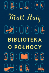 Biblioteka o Północy - Matt Haig | mała okładka