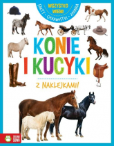 Wszystko wiem! Konie i kucyki z naklejkami - Marta Maruszczak | mała okładka