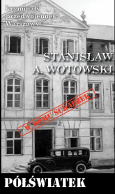 Półświatek - Stanisław Wotowski | mała okładka