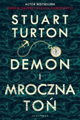 Demon i mroczna toń - Stuart Turton | mała okładka