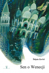 Sen o Wenecji - Zavrel Stepan | mała okładka