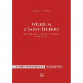 Wilhelm z Saint-Theierry - Piazzoni Ambrogio M. | mała okładka