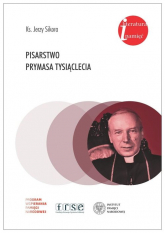 Pisarstwo Prymasa Tysiąclecia - Jerzy Sikora | mała okładka
