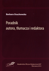 Poradnik autora, tłumacza i redaktora - Barbara Osuchowska | mała okładka