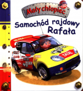 Mały chłopiec Samochód rajdowy Rafała - Beaumont Emilie | mała okładka