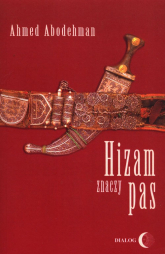 Hizam znaczy pas - Ahmed Abodehman | mała okładka