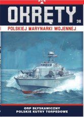 Okręty Polskiej Marynarki Wojennej Tom 36 - Grzegorz Nowak | mała okładka