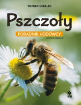 Pszczoły Poradnik hodowcy - Werner Gekeler | mała okładka
