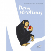 Dens serotinus - Karolina Gurazda-Grabarczyk | mała okładka