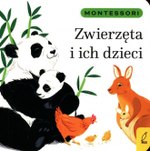 Montessori Zwierzęta i ich dzieci - Marzena Kunicka-Porwisz | mała okładka