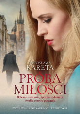 Próba miłości Wielkie Litery - Mirosława Kareta | mała okładka