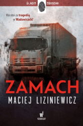 Zamach - Maciej Liziniewicz | mała okładka