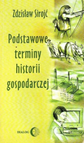 Podstawowe terminy historii gospodarczej - Sirojć Zdzisław | mała okładka