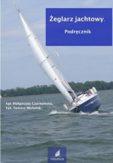 Żeglarz jachtowy - Czarnomska Małgorzata, Michalak Tomasz | mała okładka