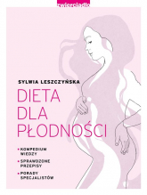 Dieta dla płodności - Sylwia Leszczyńska | mała okładka