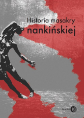 Historia masakry nankińskiej -  | mała okładka