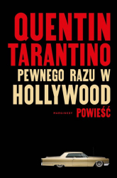 Pewnego razu w Hollywood - Quentin Tarantino | mała okładka