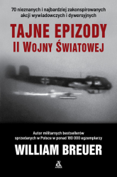 Tajne epizody II wojny światowej - William B. Breuer | mała okładka