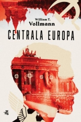 Centrala Europa
 - William T. Vollmann | mała okładka