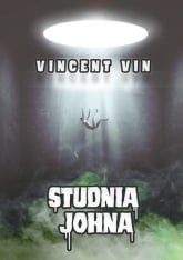 Studnia Johna - Vincent Vin | mała okładka