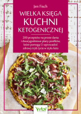 Wielka księga kuchni ketogenicznej - Jen Fisch | mała okładka