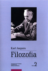 Filozofia Tom 2 Rozjaśnianie egzystencji - Karl Jaspers | mała okładka