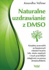 Naturalne uzdrawianie z DMSO - Amandha Vollmer | mała okładka