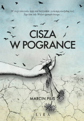 Cisza w Pogrance - Marcin Pilis | mała okładka