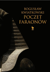 Poczet faraonów - Bogusław Kwiatkowski | mała okładka