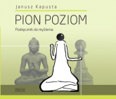 Pion Poziom Podręcznik do myślenia cd. - Kapusta Janusz | mała okładka