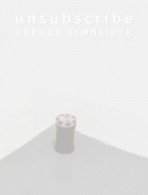 Unsubscribe Gregor Schneider -  | mała okładka