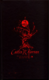 Czerwone drzewo - Caitlin R. Kiernan | mała okładka