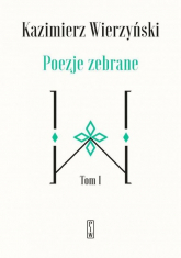 Poezje zebrane Tom 1-2 - Kazimierz Wierzyński | mała okładka