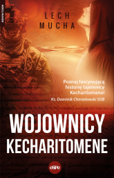 Wojownicy Kecharitomene - Lech Mucha | mała okładka
