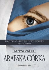 Arabska córka - Tanya Valko | mała okładka