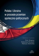 Polska i Ukraina w procesie przemian społeczno-politycznych -  | mała okładka