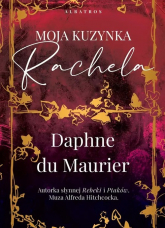 Moja kuzynka Rachela - Daphne Maurier | mała okładka