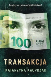 Transakcja - Katarzyna Kacprzak | mała okładka
