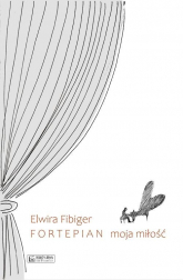 Fortepian moja miłość - Elwira Fibiger | mała okładka