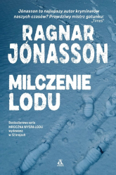 Milczenie lodu Tom 1 - Ragnar Jonasson | mała okładka