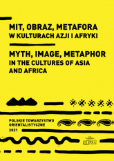 Mit obraz metafora w kulturach Azji i Afryki -  | mała okładka