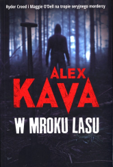 W mroku lasu - Alex Kava | mała okładka